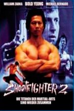 Shootfighter 2: Matar O Morir