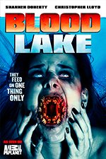 Blood Lake: Attack Of The Killer Lampreys