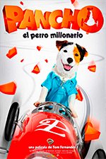 Pancho, El Perro Millonario