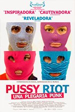 Pussy Riot: Una Plegaria Punk