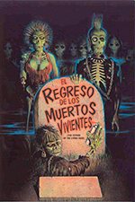 El Regreso De Los Muertos Vivientes