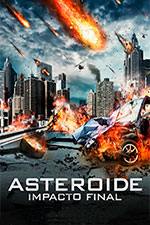 Asteroide: Impacto Final