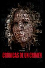 Crónicas De Un Crimen