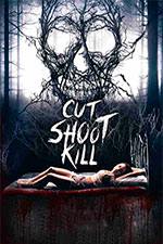 Cut Shoot Kill