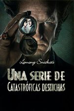 Una Serie De Eventos Desafortunados – Temporada 1